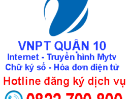 VNPT Quận 10 khuyến mãi lắp đặt wifi cáp quang truyền hình mytv 2020
