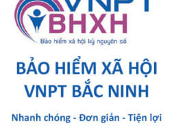 Khuyến mãi BHXH VNPT Tỉnh Bắc Ninh: tặng 12 tháng miễn phí