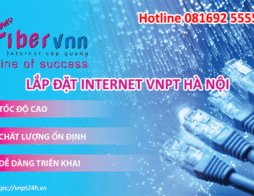 Lắp mạng wifi VNPT ở huyện Đông Anh, HN, internet siêu tốc chỉ 165K