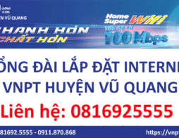 Lắp Mạng VNPT Vũ Quang | Internet Cáp Quang VNPT Huyện Vũ Quang
