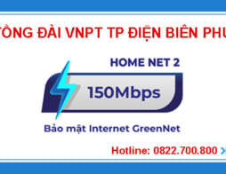 Lắp mạng VNPT ở Điện Biên Phủ, tỉnh Điện Biên [cập nhật 2023]