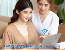 Lắp wifi VNPT tiệm Spa, Massage giá rẻ, ổn định kết nối