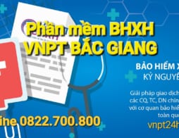 Phần mềm Bảo hiểm xã hội VNPT tại Bắc Giang